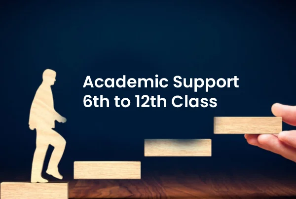 Academic Support 6th to 12th Class